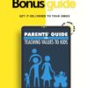 5 Parents guide to teaching values to kids