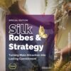 Silk Robes and Strategy Ebook